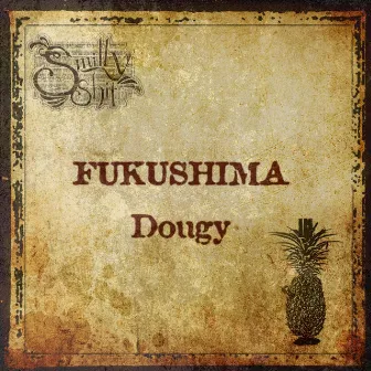 Fukushima by Dougy