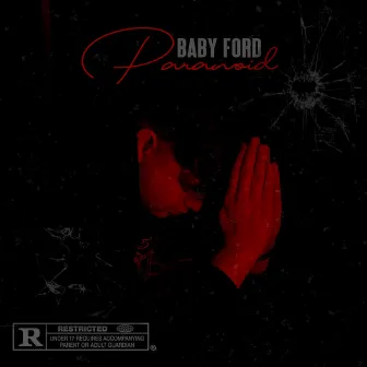 PARANOID by BABY FORD