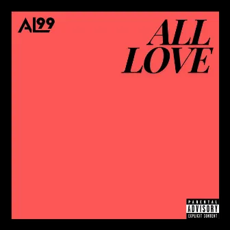 All Love by AL99