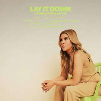 Lay It Down by Tasha Layton