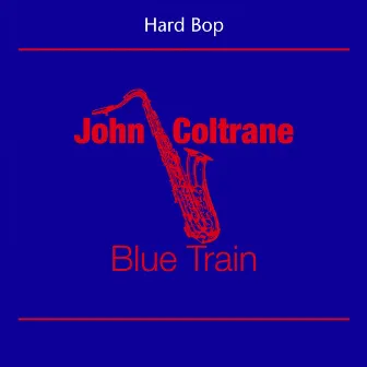 Hard Bop by John Coltrane Sextet