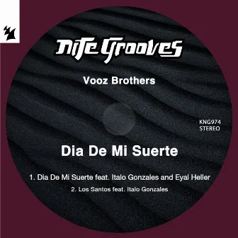 Dia De Mi Suerte by Vooz Brothers