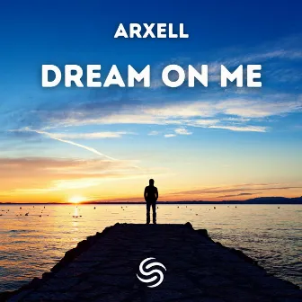 Dream On Me by Arxell