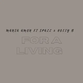 For A Living by Unknown Artist