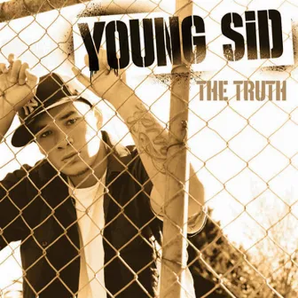 The Truth by Young Sid