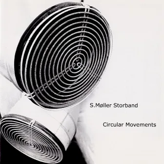 Circular Movements by S. Møller storband