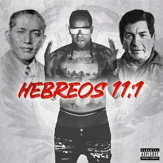 Hebreos 11:1 by Emoneybagg