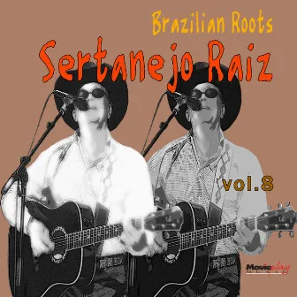 Sertanejo Raiz Vol. 8 by Nestor E Nestorzinho