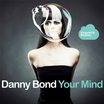 Your Mind by Danny Bond