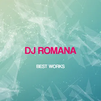 Dj Romana Best Works by Dj Romana