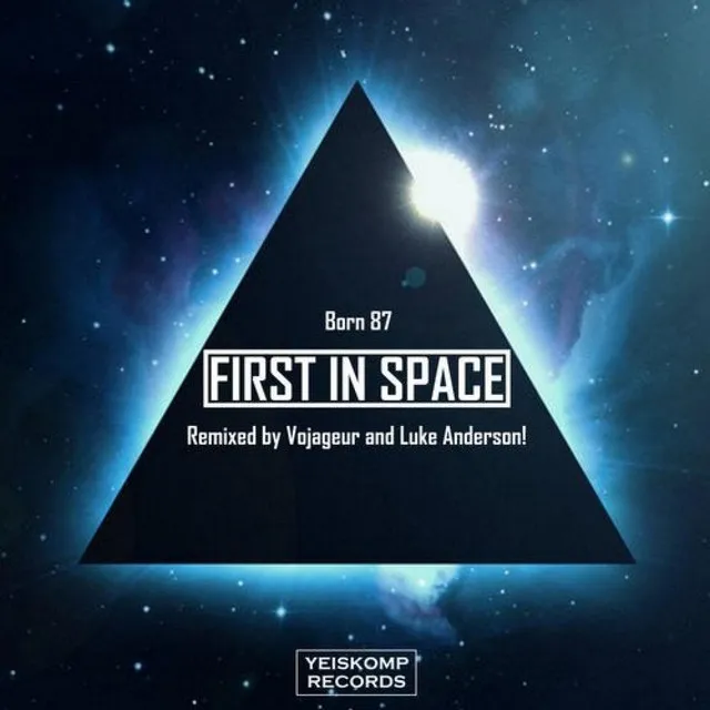 First In Space - Vojageur Remix