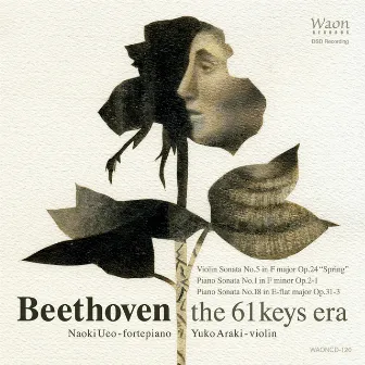 Beethoven: The 61 Keys Era by ルートヴィヒ・ヴァン・ベートーヴェン