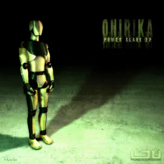 Powerslave EP by Onirika