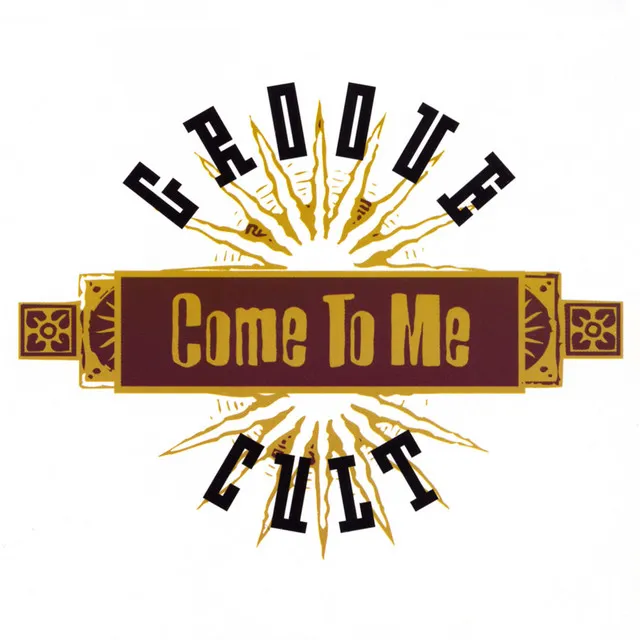 Come To Me - Club Mix