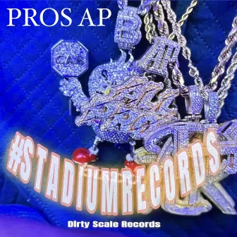 Dirty Scale Records by Pros Ap