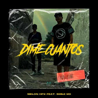 Dime Cuantos by Siklon hp2