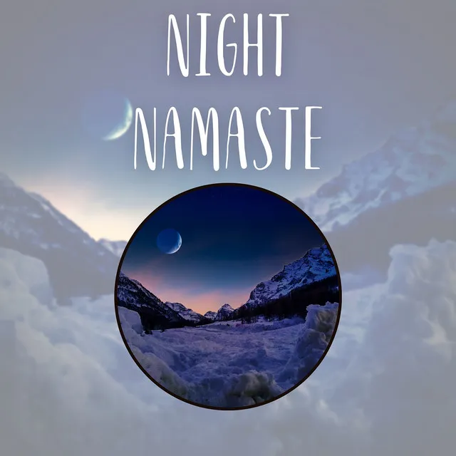 Night Namaste