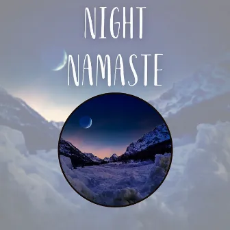 Night Namaste by Mantra & Meditation