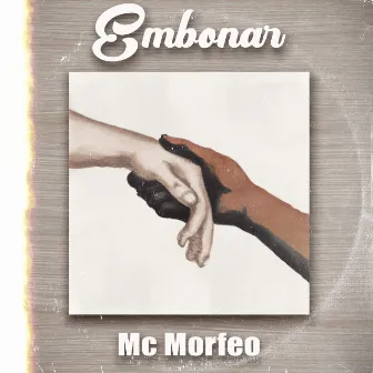 Embonar by Mc Morfeo