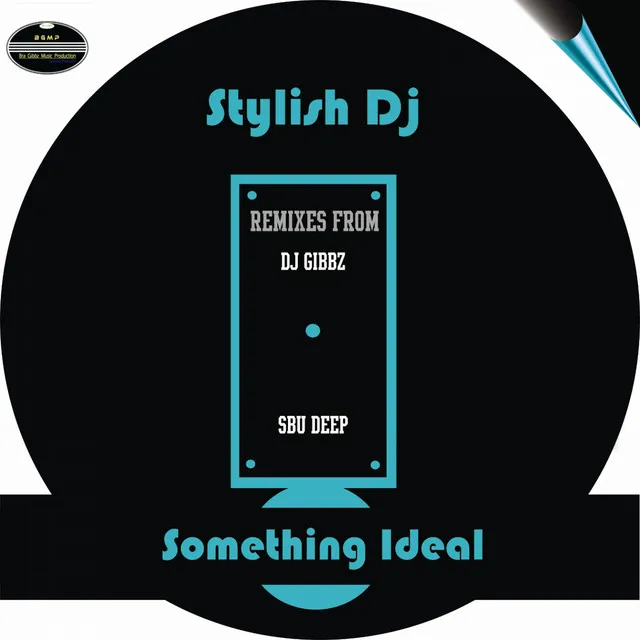 Something Ideal - DJ Gibbz Afro Mix