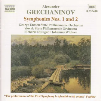 Grechaninov: Symphonies Nos. 1 and 2 by Alexander Gretchaninov