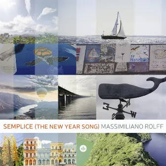 Semplice (The New Year Song) by Massimiliano Rolff