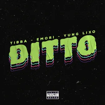 Ditto by Tibba