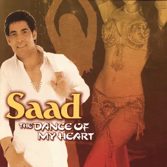 The Dance of My Heart by Saad El Soghayar