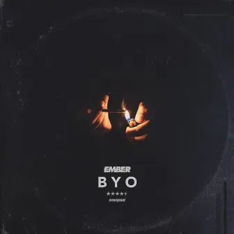 BYO by Ember