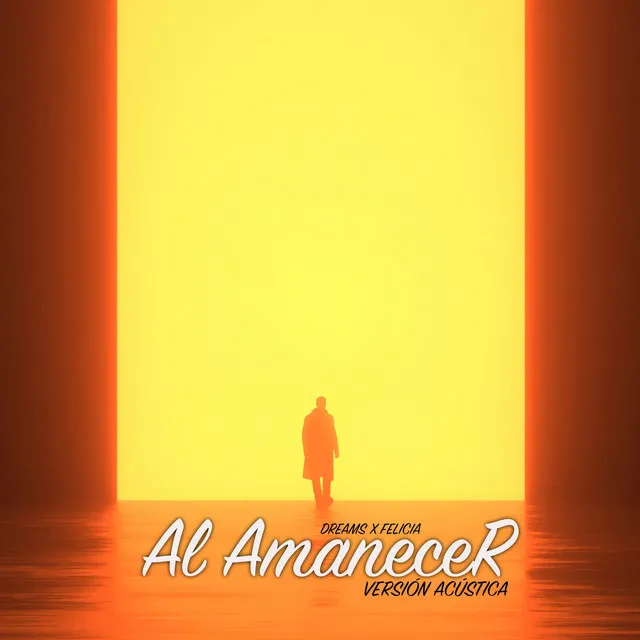 Al Amanecer (Versión Acústica)