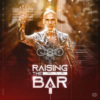 Raising the Bar by Joey Bar