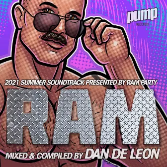 RAM (2021 Summer Soundtrack) by Dan De Leon