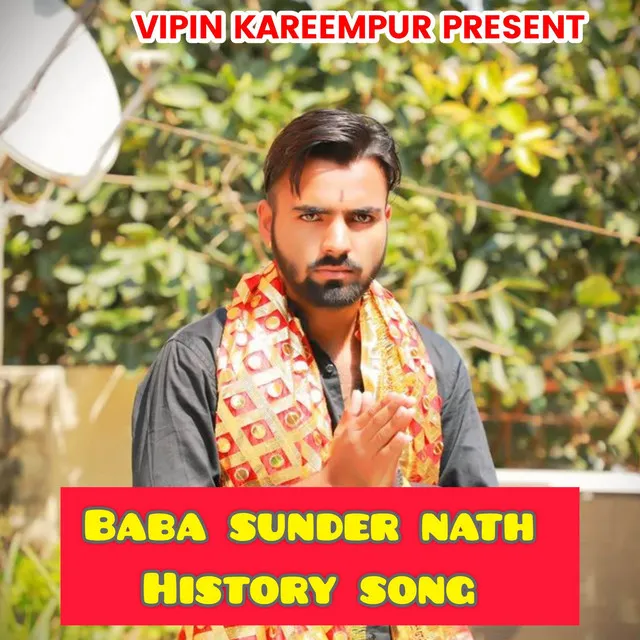 Baba Sundernath History Song