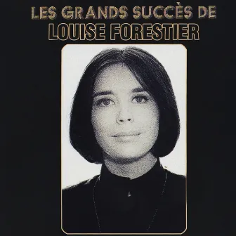 Les grands succès de Louise Forestier by Louise Forestier