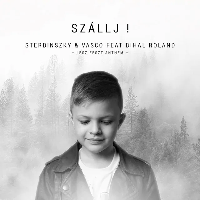 Szállj! - LeszFeszt Anthem