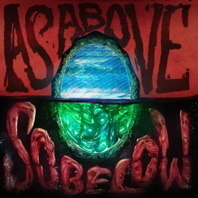 As Above So Below - Band Of Insanity Remix