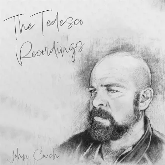 The Tedesco Recordings by John Couch