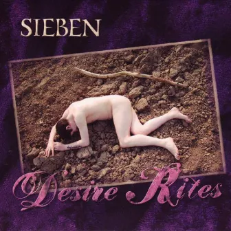 Desire Rites by Sieben