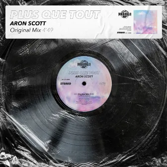 Plus Que Tout by Aron Scott