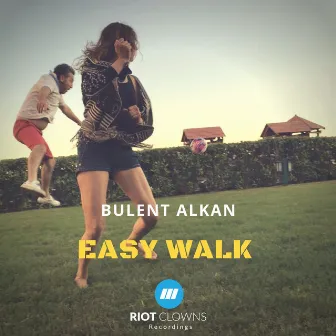 Easy Walk by Bulent Alkan