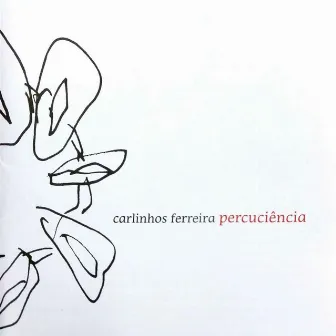 Percuciência by Carlinhos Ferreira