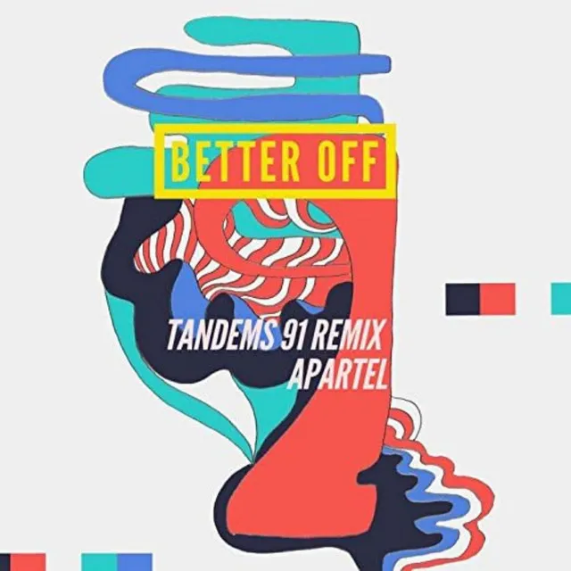 Better off Tandems 91 - Remix