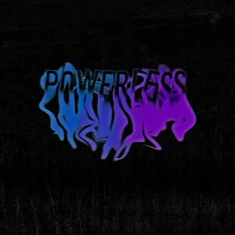 Powerless by Darrian Gerard