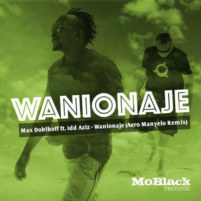 Wanionaje - Aero Manyelo Remix