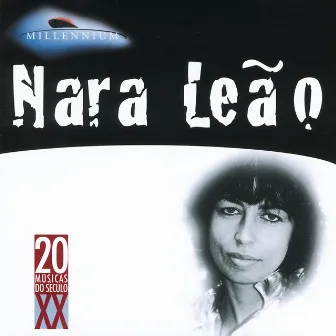 20 Grandes Sucessos De Nara Leao by Nara Leão