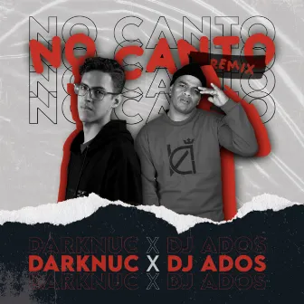 No Canto (Remix) by DJ ADOS Music