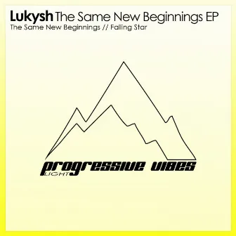 The Same New Beginnings EP by Lukysh