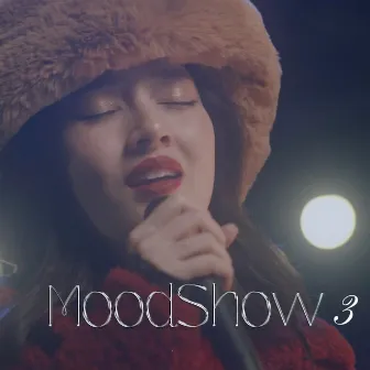 MOODSHOW 3 by Bảo Anh