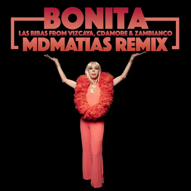 Bonita - Mdmatias Remix