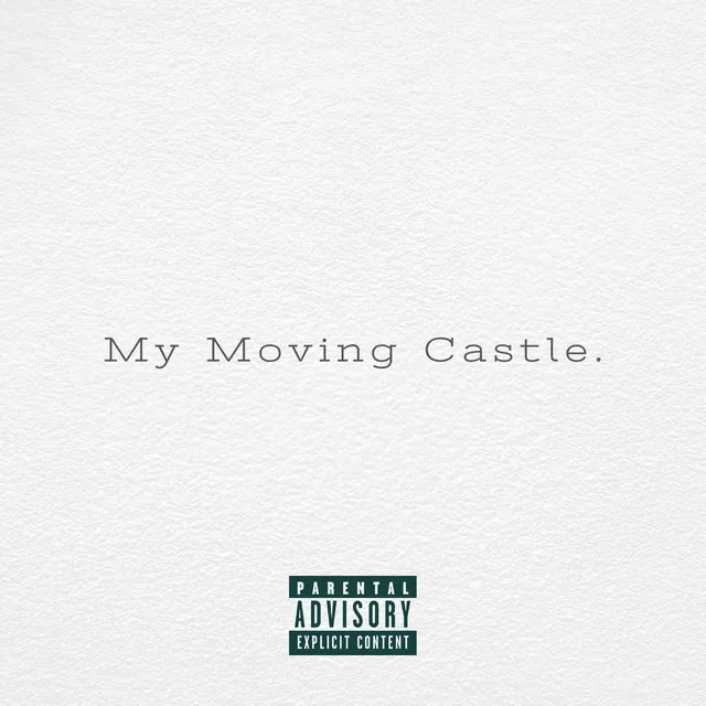 My Moving Castle.